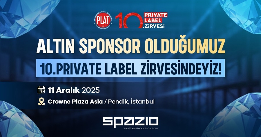 Spazio olarak 10. Private Label Zirvesi’nde Altın Sponsoruz!